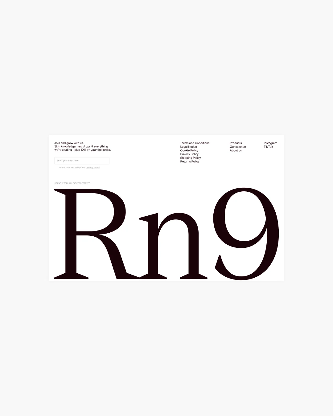 Large Rn9 monogram with small skincare brand information.