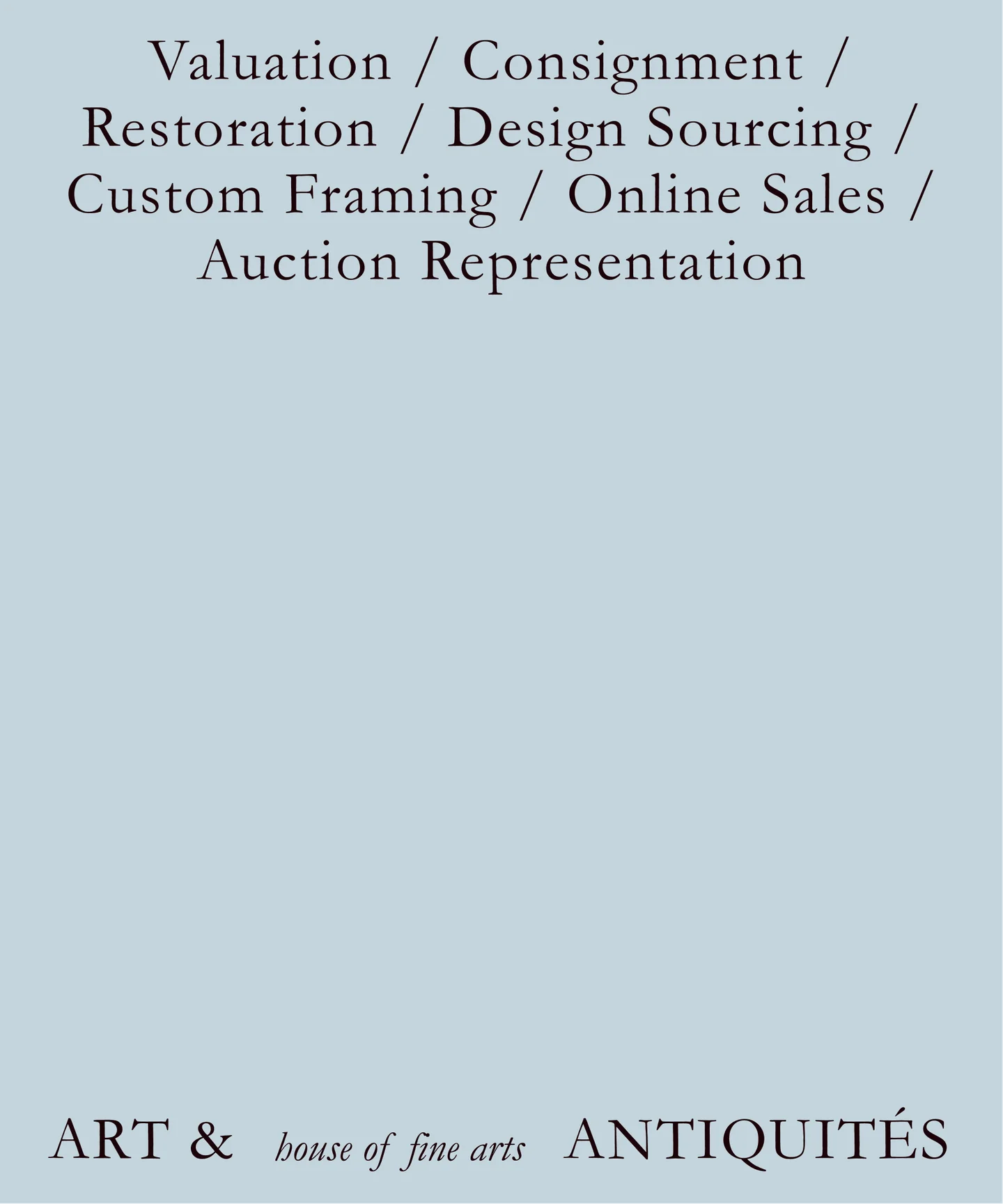 Art & Antiquités typography listing valuation, restoration and other art services.